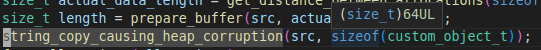 The call to string_copy_causing_heap_corruption with sizeof(custom_object_t) which equals 64 bytes